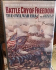 1988 Battle Cry Of Freedom: The Civil War Era BY James Mcpherson (Oxford)