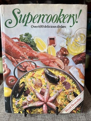 Supercookery Over 600 Delicious Dishes (1978) HCDJ 3rd Print,Marshall Cavendish
