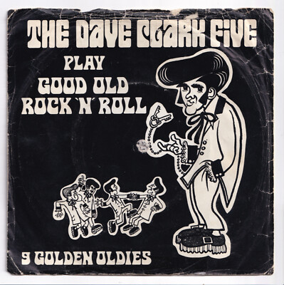 (AF460) The Dave Clark Five, Play Good Old Rock N Roll - 1969 - 7 inch vinyl