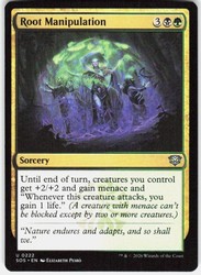 Root Manipulation 222 Uncommon Strixhaven: School of Mages