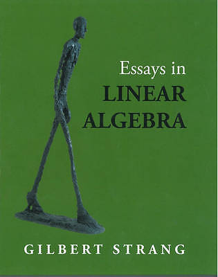 Essays in Linear Algebra, Strang, Gilbert, Hardba