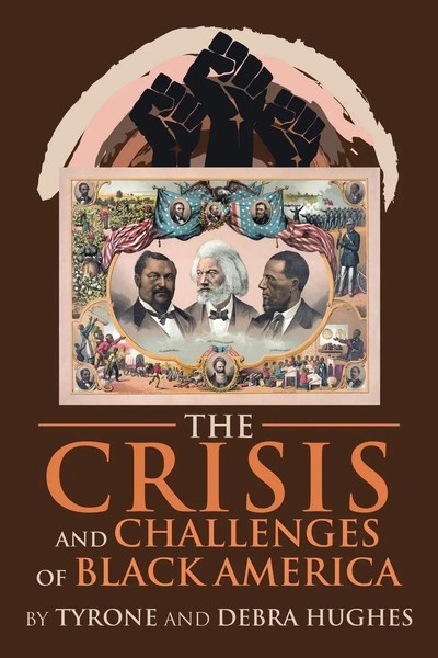 The Crisis And Challenges Of Black America | Tyrone Hughes (U. A.) | Taschenbuch-image