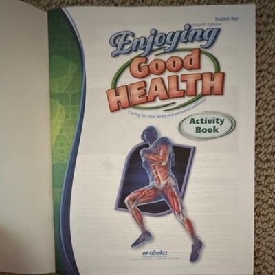 ABEKA 5TH GRADE Enjoying Good Health ACTIVITY BOOK KEY 4th Edition