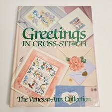 Greetings In Cross-Stitch, The Vanessa-Ann Collection