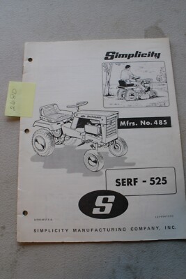 Simplicity 485 SERF-525 Tractor Operator's Manual