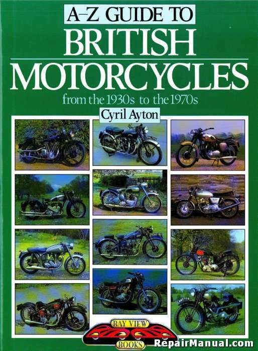 A-Z Guide to British Motorcycles From the 1930s to the 1970s by