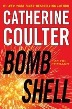 Bombshell (An FBI Thriller) - Hardcover By Coulter, Catherine - VERY GOOD