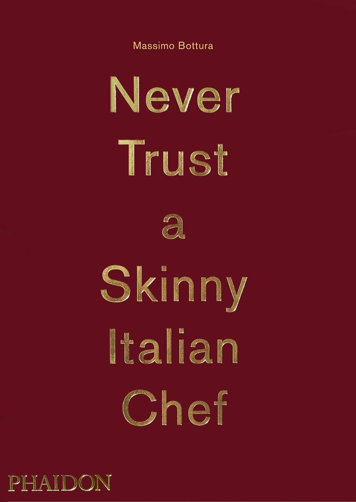Massimo Bottura: Never Trust A Skinny Italian Chef Massimo Bottura