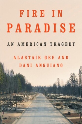Thumbnail - Alastair Gee Dani Anguiano Fire In Paradise (gebundene Ausgabe) (us