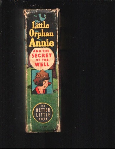 Little Orphan Annie #1417 1947-Big Little Book-and The Secret of The Well-Har... - Imagen 3 de 3