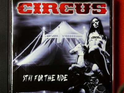 CIRCUS``Stay for the Ride´´Melodic Hardrock CD von 2005 mit 8 Songs