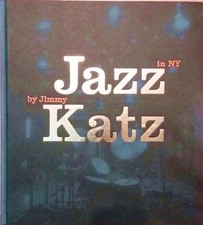 JAZZ in NY - by Jimmy KATZ