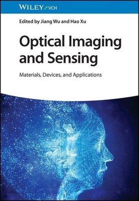 Jiang Wu / Optical Imaging and Sensing9783527349760