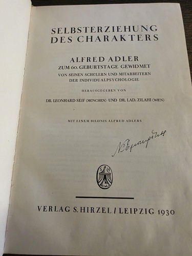 ALFRED ADLER SELBSTERZIEHUNG DES CHARACTERS S. HIRZEL VERLAG 1930 LEIPZIG. - Picture 2 of 6