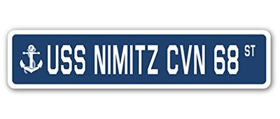 USS Nimitz CVN 68 Street Sign us Navy Ship Veteran Sailor Gift