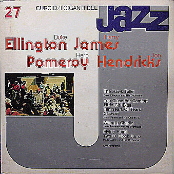 Duke Ellington, Harry James und sein Orchester, Herb Pomeroy, Jon Hendricks -...