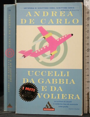 KÄFIG- UND VOLIERENVÖGEL. ANDREA DE CARLO. MONDADORI.