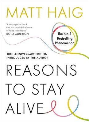 Matt Haig Reasons to Stay Alive