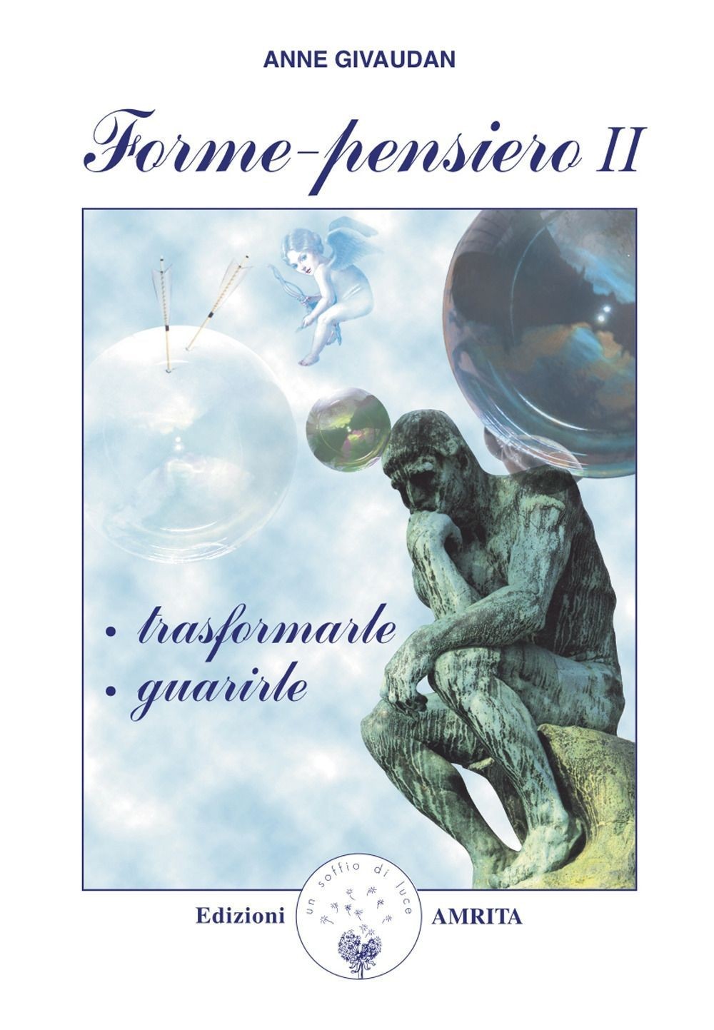 LIBRO FORME PENSIERO 2 TRASFORMARLE GUARIRLE GIVAUDAN - Immagine 2