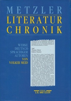 Metzler-Literatur-Chronik : Werke deutschsprachiger Autoren. Meid, Volker: