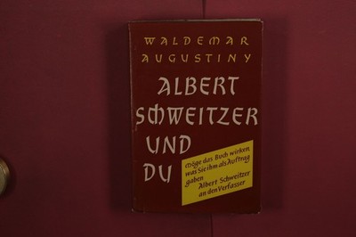419447 Waldemar Augustiny ALBERT SCHWEITZER UND DU Luther-Verlag HC