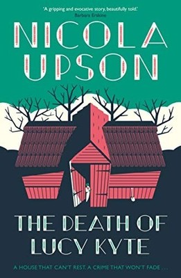 The Death of Lucy Kyte, Upson, Nicola, Good Book