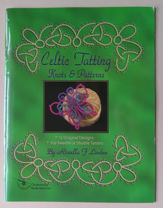 Celtic Tatting Knots & Patterns needle shuttle  butterfly flowers crosses