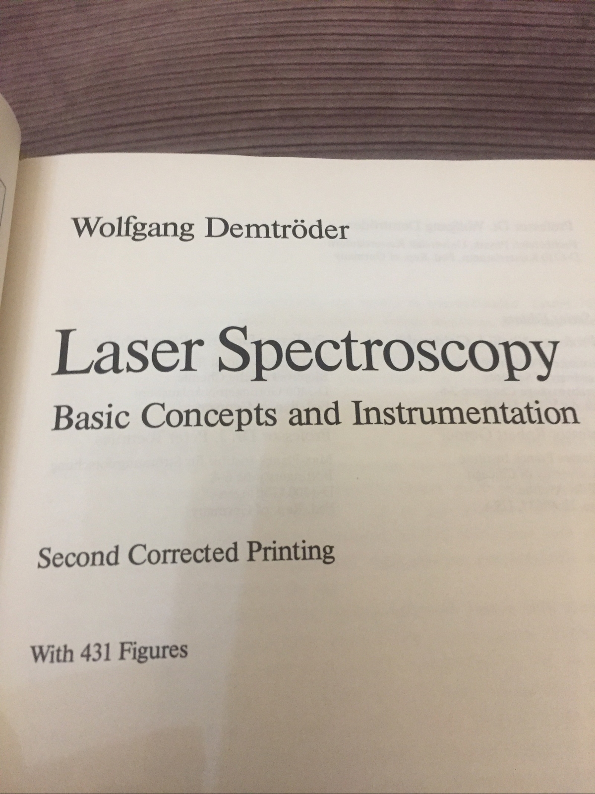 LASER SPECTROSCOPY (SPRINGER SERIES IN CHEMICAL PHYSICS 5) By W