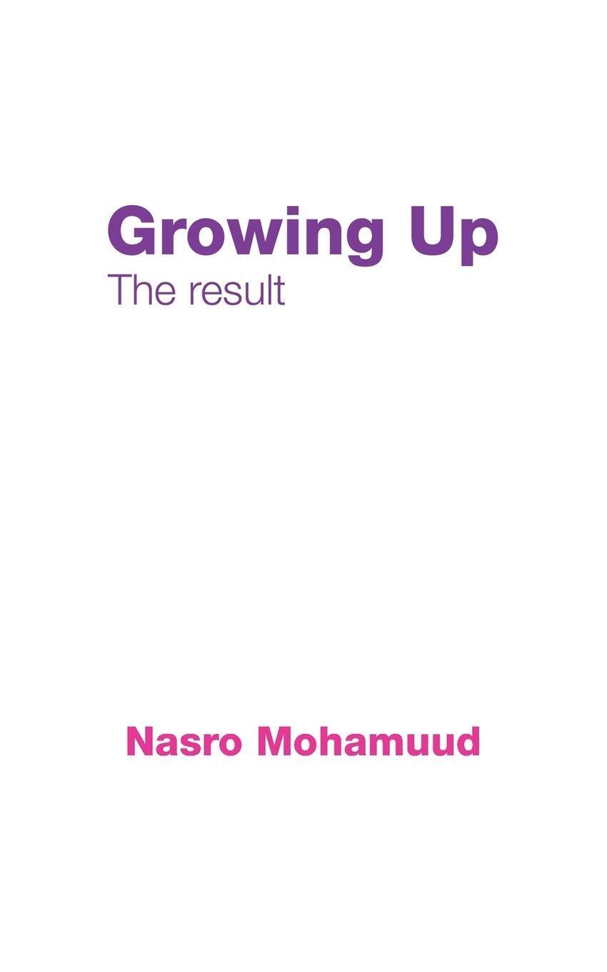 Thumbnail - Nasro Mohamuud | Growing Up | Taschenbuch | Englisch (2015) | The