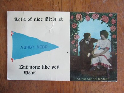 1914 Posted Postcard Lot's of nice Girls at ASHBY, NEBR But none like you Dear