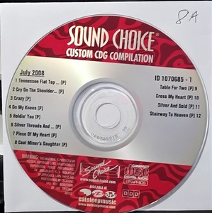 8A    CUSTOM  SOUND CHOICE   KARAOKE CDG LOT LONG DRIVE