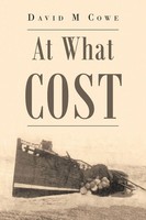 David M Cowe | At What Cost | Taschenbuch | Englisch (2019) | AuthorHouse UK