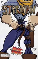 Miscellaneous Adventures of Stykman, The #1 VF/NM; a.k.a | What The?! - w/Bag+Bo