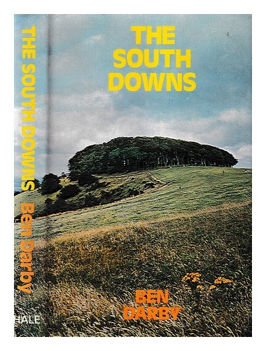 Darby, Ben Les South Downs / Ben Darby 1976 Première Édition Reliée - Bild 1 von 1