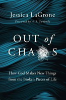 Jessica Lagrone | Out Of Chaos | Taschenbuch | Englisch (2022) | Zondervan