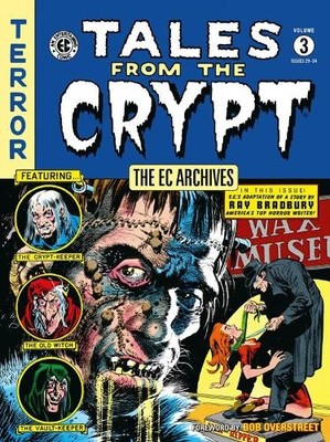 The EC Archives: Tales from the Crypt Volume 3 - 9781506736686