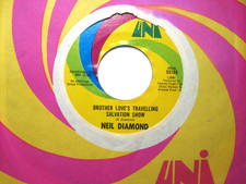 NEIL DIAMOND 45 * Brother Love's Traveling Show * 1969 *NICE VG+ * USA UNI 55109
