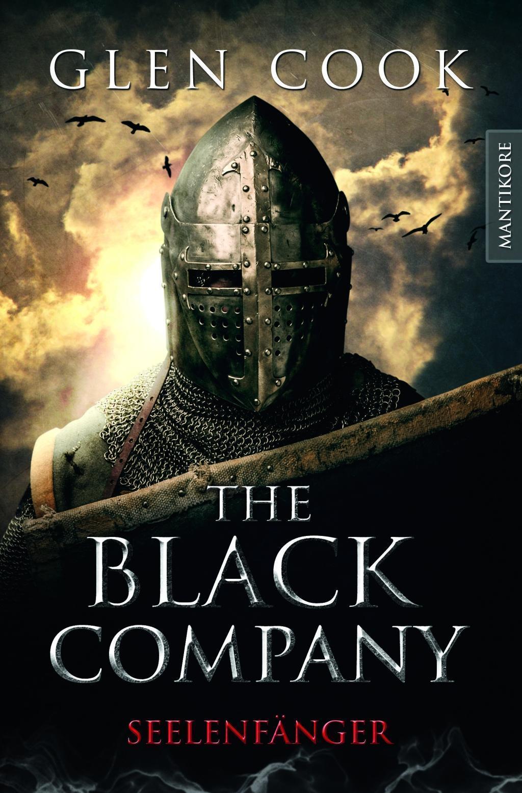 The Black Company - Seelenfänger: Ein Dark-fantasy-roman Von Kult