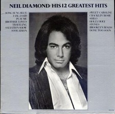 NEIL DIAMOND - His 12 Greatest Hits by Neil Diamond (CD) - NICE! WOW! L@@K!