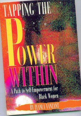 Tapping the Power Within: A Path to Self-Empowerment for Black Women