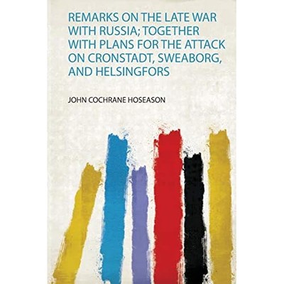 Remarks on the Late War with Russia; Together with Plan -  NEW John Cochrane H 2