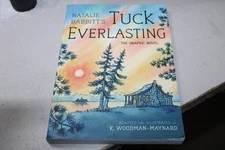 Tuck Everlasting: The Graphic Novel Paperback by Natalie Babbitt
