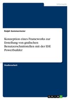 Ralph Sommermeier | Konzeption Eines Frameworks Zur Erstellung Von Grafischen...