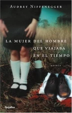 La mujer del viajero en el tiempo (Spanish Edition)