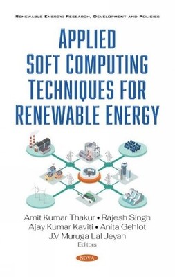 Amit Kumar Thak Applied Soft Computing Techniques for Renewa (Gebundene Ausgabe)