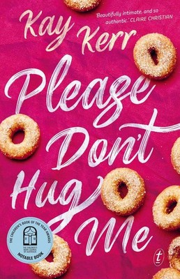 Please Dont Hug Me by Kay Kerr (English) Paperback Book