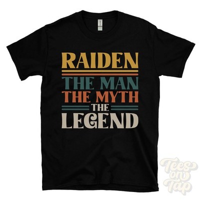 RAIDEN THE MAN MYTH THE LEGEND T-SHIRT mens name gift for him brother dad son