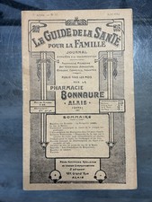 Guide santé pour la famille. Pharmacie BONNAURE. Numéro 57. Août 1912.