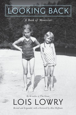 Looking Back A Book of Memories (Revised and Expanded) Lois Lowry Taschenbuch