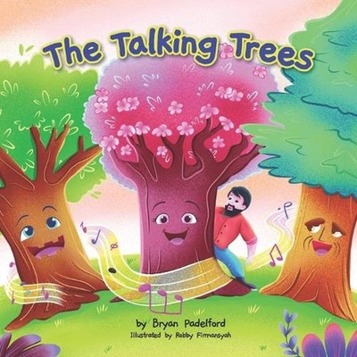 The Talking Trees by Bryan Padelford Paperback Book